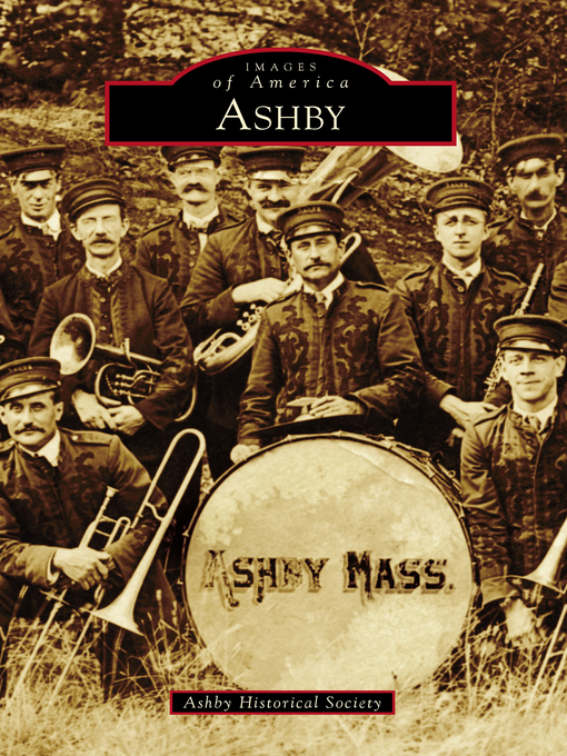 Title details for Ashby by Ashby Historical Society - Available